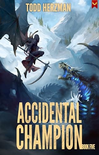 Accidental Champion 5: A LitRPG Adventure