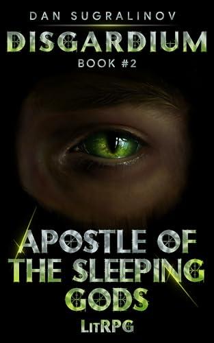 Apostle of the Sleeping Gods (Disgardium Book #2): LitRPG Series book cover