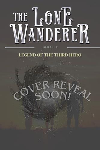 Legend of the Third Hero: A LitRPG Adventure book cover