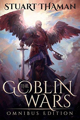 The Goblin Wars: Omnibus Edition book cover