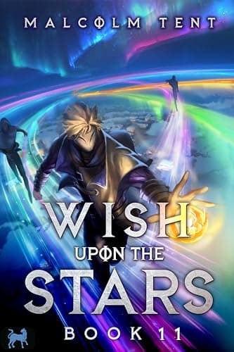 Wish Upon the Stars 11: A Cultivation LitRPG Adventure