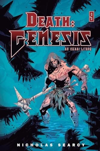 Death: Genesis 9: An Isekai LitRPG