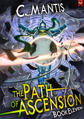 The Path of Ascension 11: A LitRPG Adventure