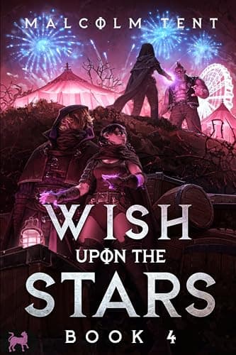 Wish Upon the Stars 4: A Cultivation LitRPG Adventure