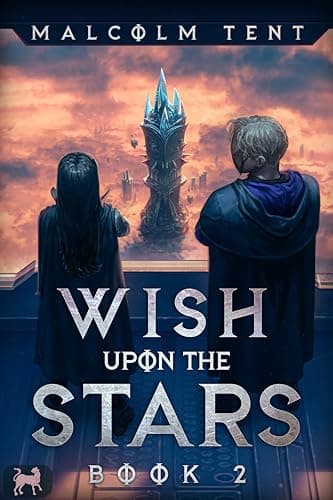 Wish Upon the Stars 2: A Superhero Cultivation LitRPG