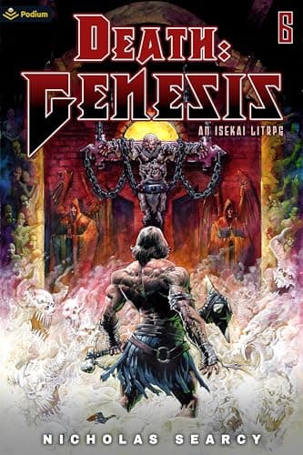 Death: Genesis 6: An Isekai LitRPG