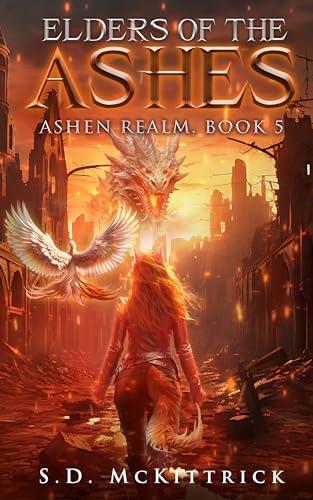 Elders of the Ashes: A Post-Apocalyptic LitRPG (Ashen Realm Book 5) book cover