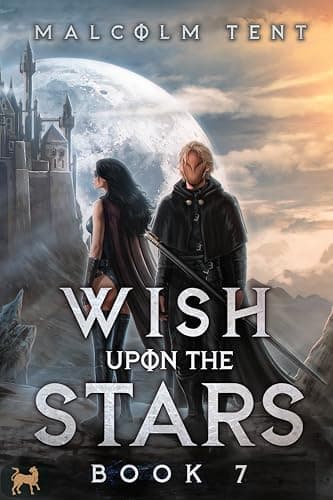 Wish Upon the Stars 7: A Cultivation LitRPG Adventure
