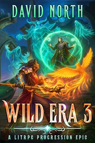 Wild Era 3: A LitRPG Progression Epic