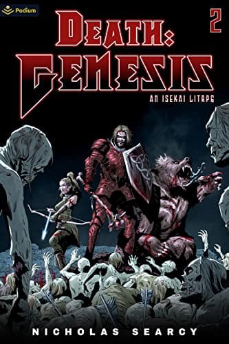 Death: Genesis 2: An Isekai LitRPG